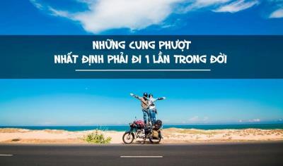 Những cung phượt đẹp nhất Việt Nam