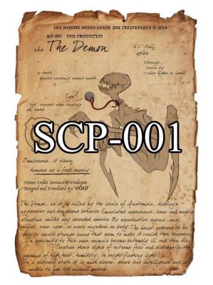 SCP - 001: BÍ ẨN VÀ HUYỀN THOẠI NHẤT CỦA SCP